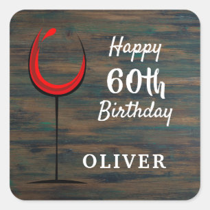 Rustic Wood Red Wine 60th Birthday  Square Sticker