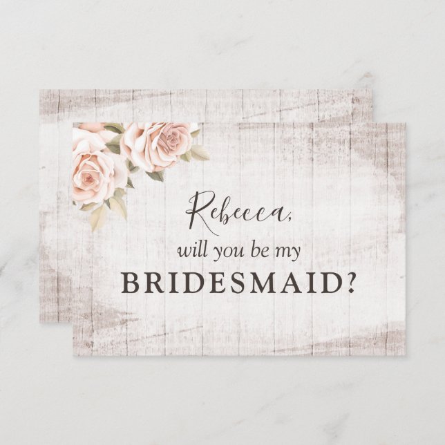 Rustic Wood Romantic Roses Bridal Party Proposal Invitation (Front/Back)