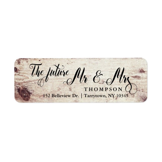 Rustic Wood Script The Future Mr and Mrs (Front)