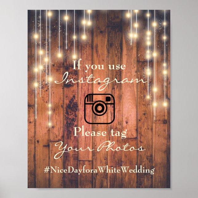 Rustic Wood Sting Lights Instagram Wedding Sign (Front)