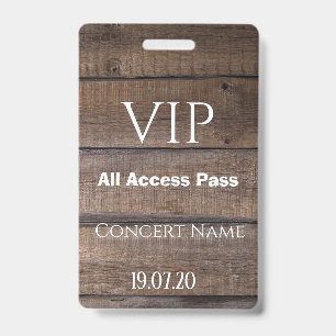 Rustic Wood VIP All Access Pass Concert Badge ID Badge
