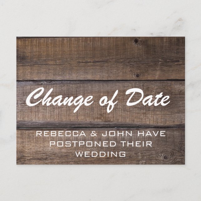 Rustic Wood Wedding Postponed Change Date Postcard (Front)