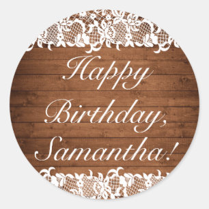 Rustic Wood & White Lace Happy Birthday Classic Round Sticker