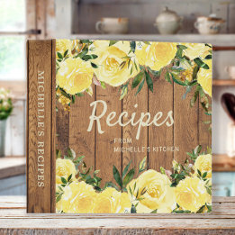 Rustic Wood Yellow Floral Recipe Cookbook 3 Ring Binder