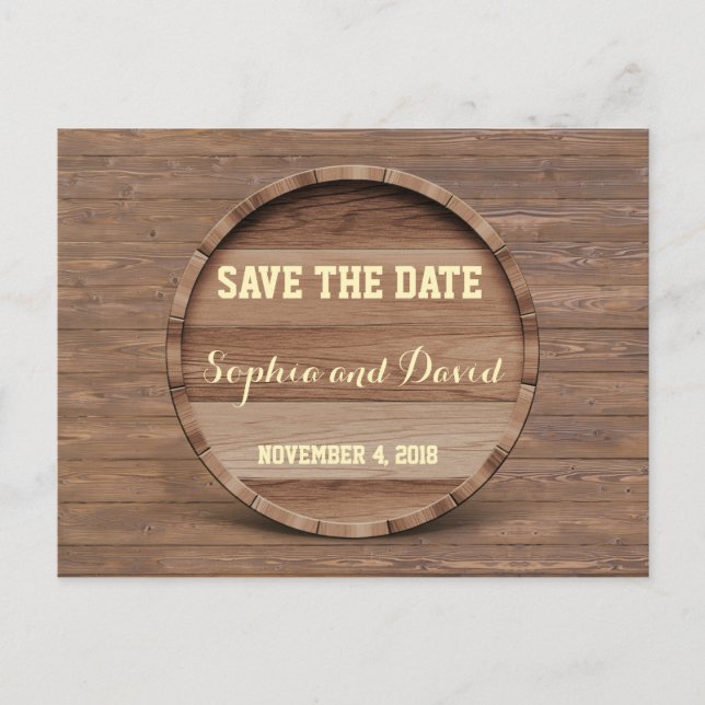Rustic Wooden Barrel Wedding SAVE THE DATE Announcement Postcard (Front)