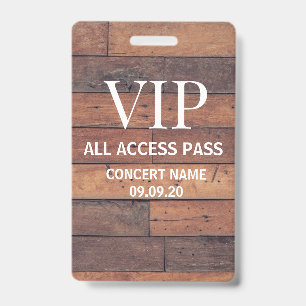 Rustic Wooden Custom Name VIP All Access Pass ID Badge