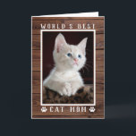 Rustic World's Best Cat Mum Birthday Photo Card<br><div class="desc">Let her know she's the "World's Best Cat Mum" with this cute custom birthday card. Personalise this fun card with your precious kitty cat's photo in the white and brown matte frame with paw prints over a rustic wood background. The inside reads 'Happy Birthday! (my food dish is empty)', personalise...</div>