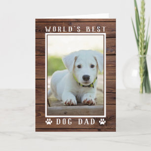 Rustic World's Best Dog Dad Father's Day Photo Card