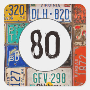 Rusty License Plates 80th Birthday Square Sticker