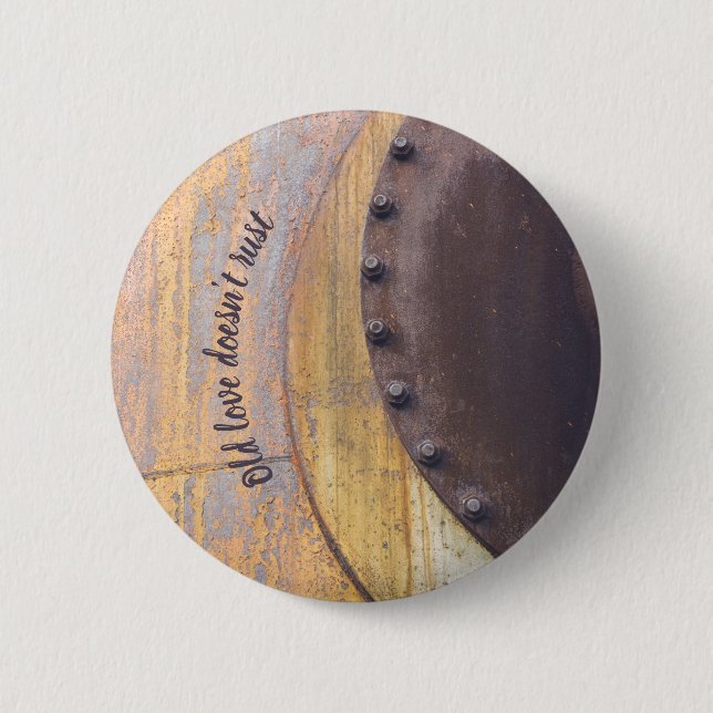 Rusty metal object customisable  6 cm round badge (Front)