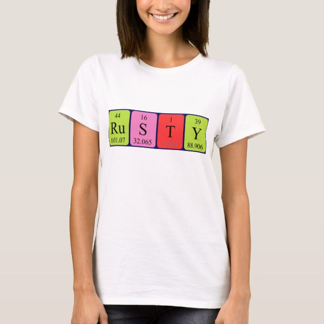 Rusty periodic table name shirt (Front)