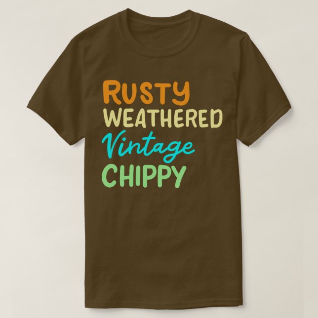 Rusty Weathered Vintage Chippy T-Shirt (Design Front)