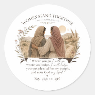 Ruth 1:16 Where You Go I Will Go Round Sticker