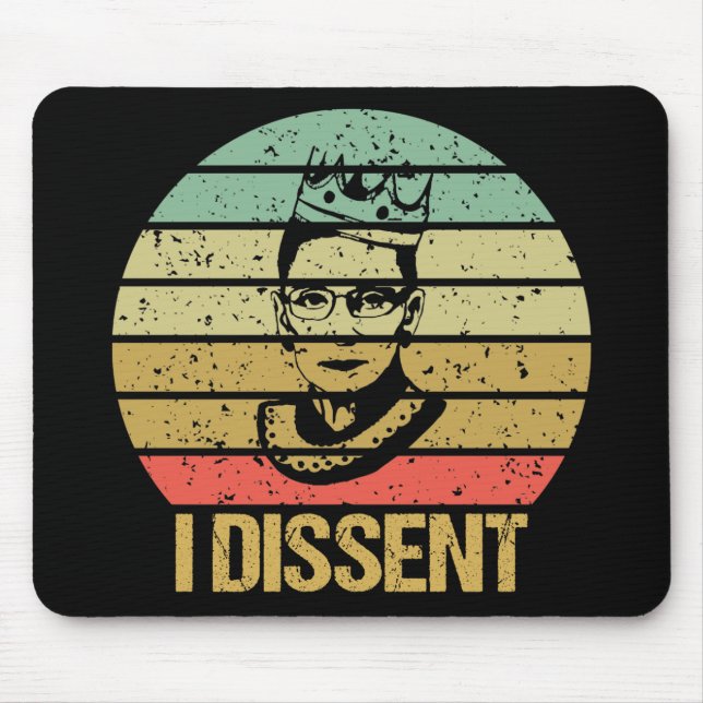 Ruth Bader Ginsburg, Girl Power, I dissent Mouse Mat (Front)