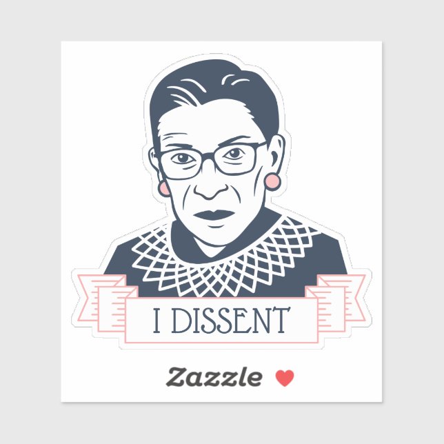 Ruth Bader Ginsburg "I Dissent" (Sheet)