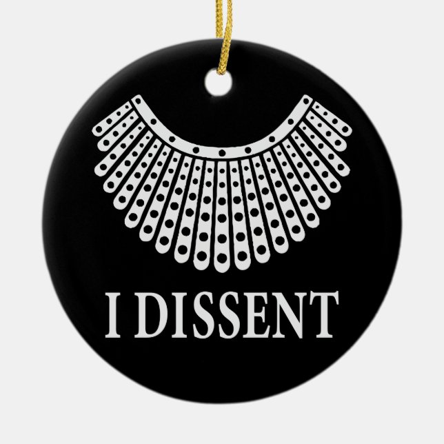 Ruth Bader Ginsburg - I Dissent Ceramic Tree Decoration (Front)