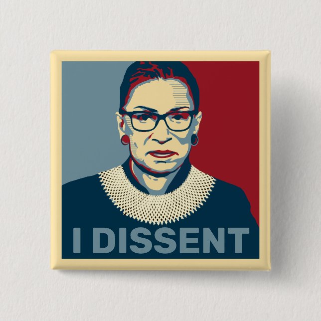 Ruth Bader Ginsburg I Dissent Pop-Art 15 Cm Square Badge (Front)