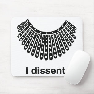 Ruth Bader Ginsburg I Dissent RBG Collar Mouse Mat
