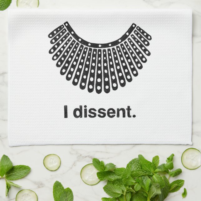 Ruth Bader Ginsburg I Dissent RBG Collar Tea Towel (Folded)