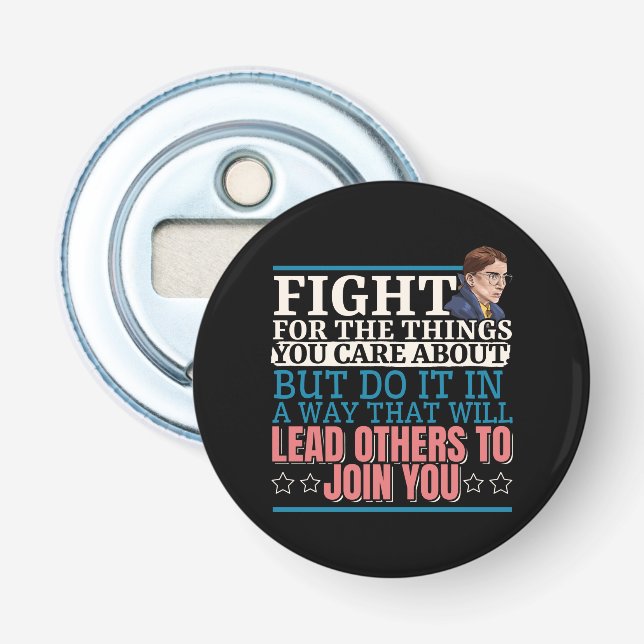 Ruth Bader Ginsburg Lead Others to Join You Bottle Opener (Front)