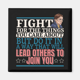 Ruth Bader Ginsburg Lead Others to Join You Magnet