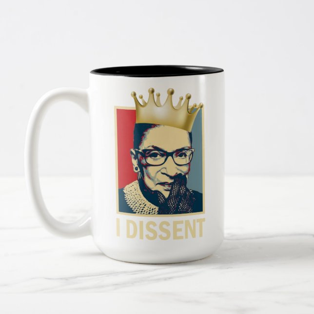 Ruth Bader Ginsburg Mug, I Dissent Two-Tone Coffee Mug (Left)