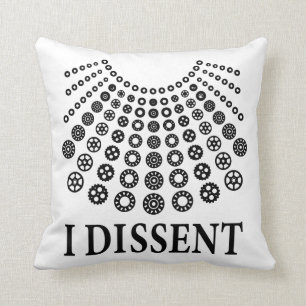 Ruth Bader Ginsburg, Notorious RBG, I dissent Cushion