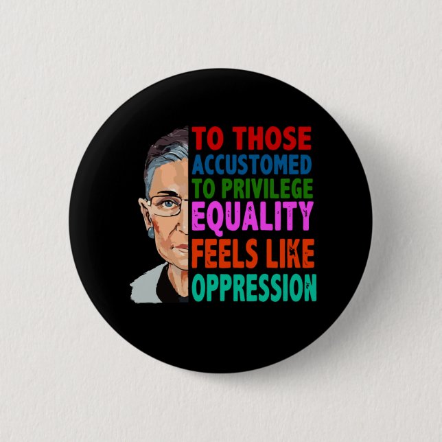 Ruth Bader Ginsburg quote 6 Cm Round Badge (Front)