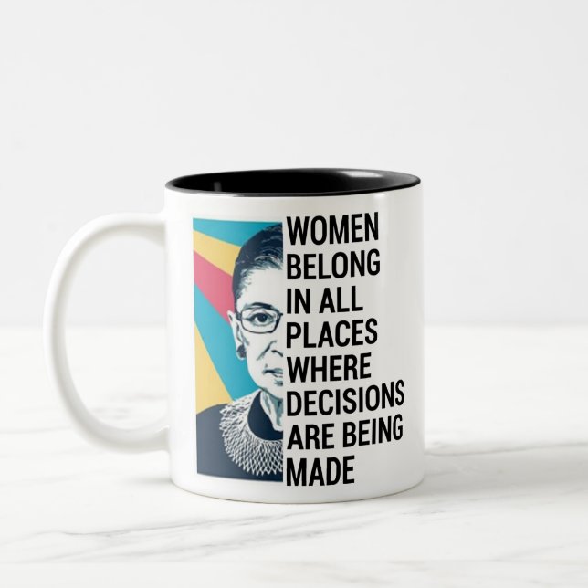 Ruth Bader Ginsburg Quote, SCOTUS, Notorious RBG Two-Tone Coffee Mug (Left)