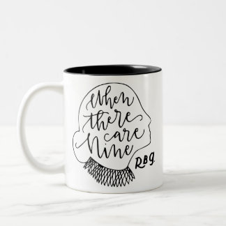 Ruth Bader Ginsburg, When There Are Nine RBG Two-Tone Coffee Mug