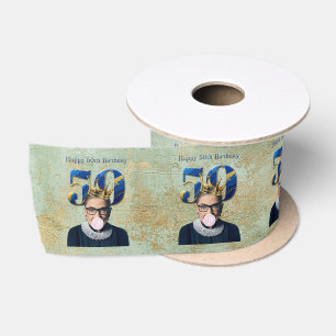 Ruth Ginsburg Crown Gum Happy 50th Birthday Satin Ribbon