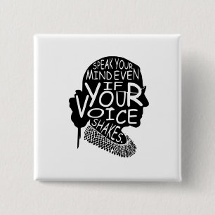 Ruth Speak Your Mind Even If Your Voice Shakes 15 Cm Square Badge