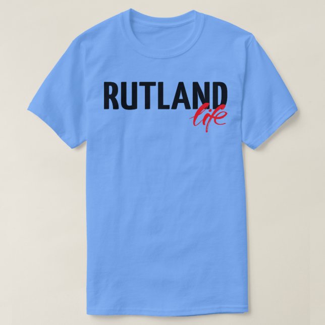 Rutland Life T-Shirt (Design Front)