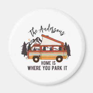 RV Camping Tent Trailer Home is Where You Park It Magnet