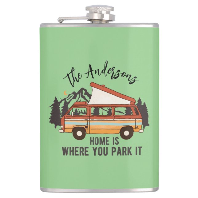 RV Camping Trailer Home is Where You Park It Hip Flask (Front)