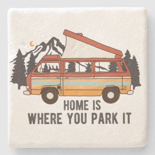 RV Camping Trailer "Home is Where You Park It"  Stone Coaster