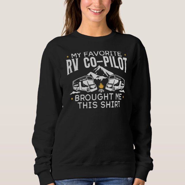 Rv Co Pilot Motorhome Camper Sweatshirt (Front)