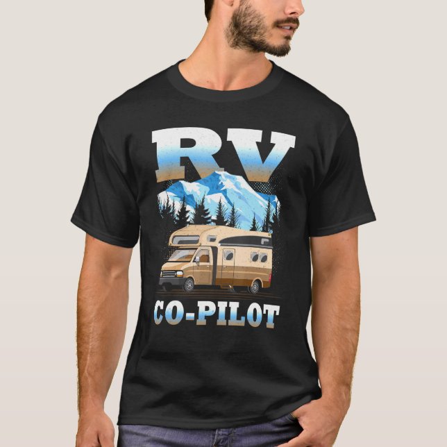 Rv Co Pilot Motorhome Camping Travel Vacation Coup T-Shirt (Front)
