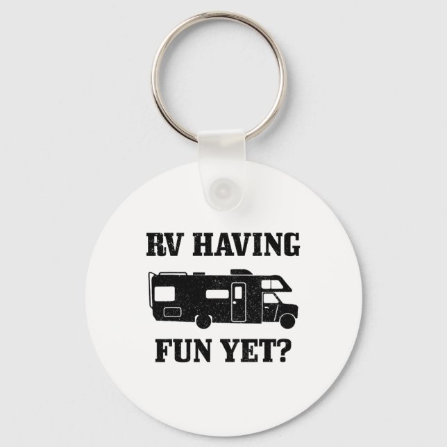 Rv Having Funy Yet Funny Road Trip Camping Camper  Key Ring (Front)