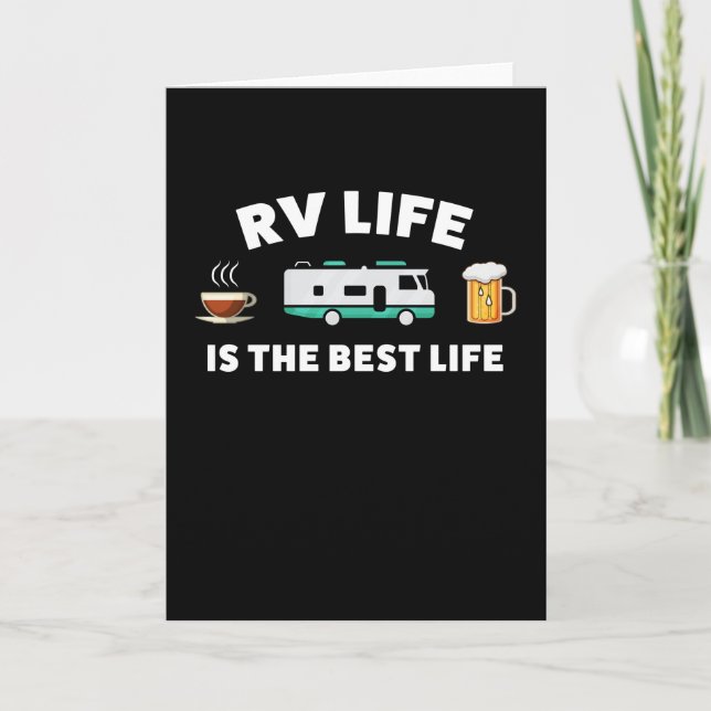 RV Life is the best Life Gift for Camper Card (Front)