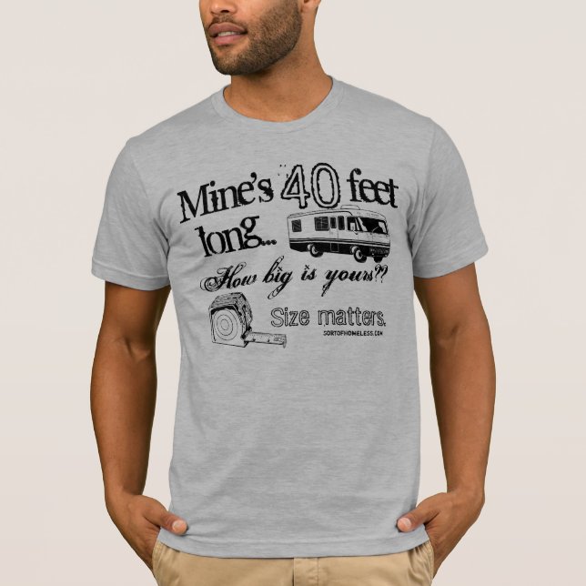 RV Size Matters - Customisable! T-Shirt (Front)
