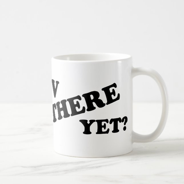 RV THERE YET? (white) Coffee Mug (Right)
