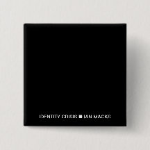 RVE Ian Macks' IDENTITY CRISIS Pin (Black Square)