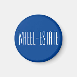 Rving RV Camper Camp Motor Home Fun = Wheel Estate Magnet