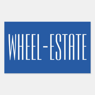 Rving RV Camper Camp Motor Home Fun = Wheel Estate Rectangular Sticker