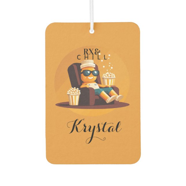 Rx & Chill | Funny Pharmacy Tech Names Car Air Freshener (Front)