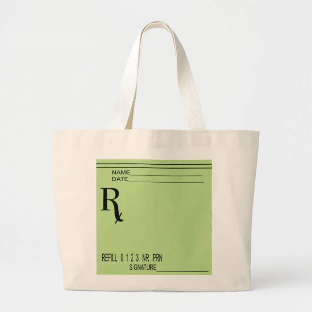 Rx Prescription Pad - Write Your Own Prescription! Large Tote Bag (Front)