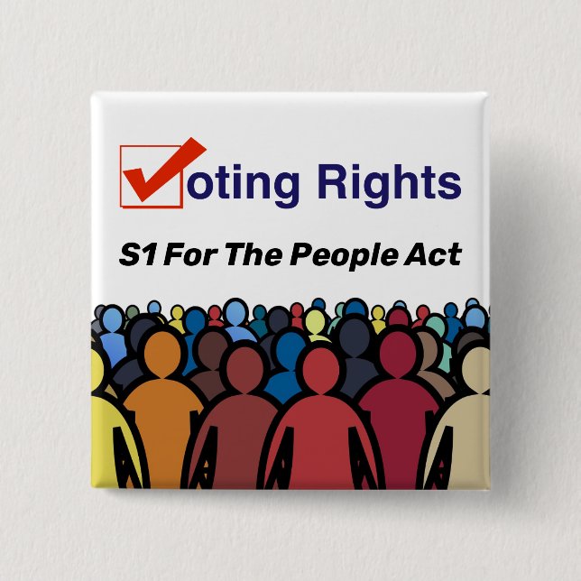 S1 Voting Rights For The People Act 15 Cm Square Badge (Front)