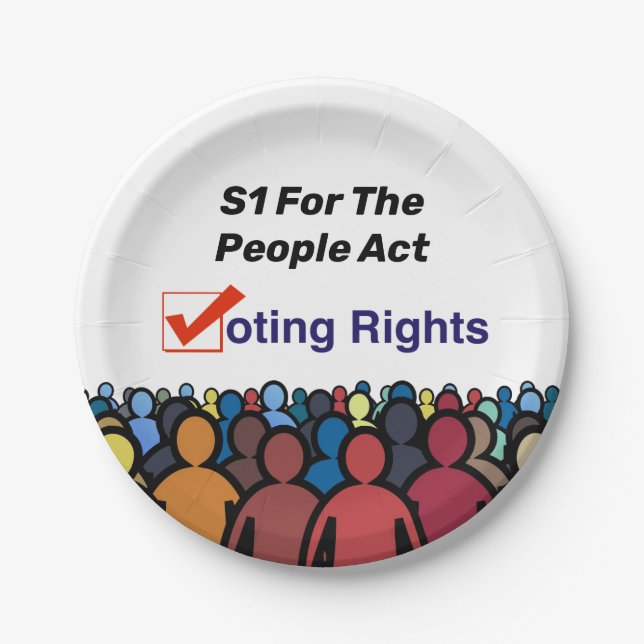 S1 Voting Rights For The People Act Paper Plate (Front)