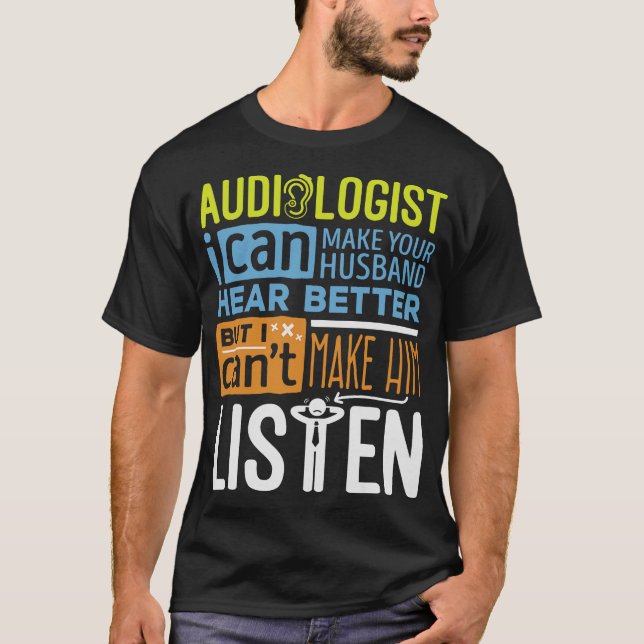 S2 Audiology Audiologist (21) T-Shirt (Front)